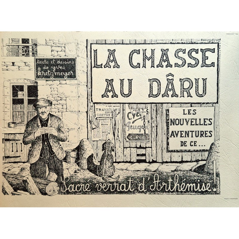 Yves Kretzmeyer - La chasse au dâru