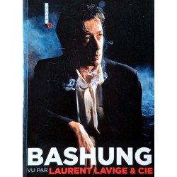 Bashung vu par Laurent Lavige & Cie