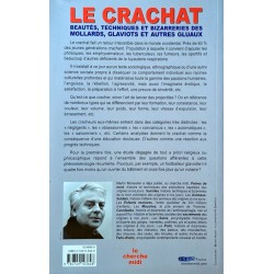 Martin Monestier - Le crachat : Beautés, techniques et bizarreries des molards, glaviots et autres gluaux