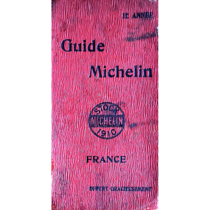 Collectif - Guide Michelin France 1910