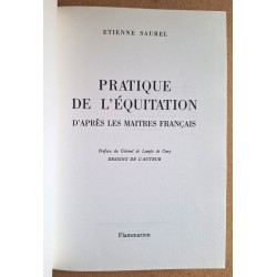 Étienne Saurel - Pratique de l'équitation d'après les maîtres français