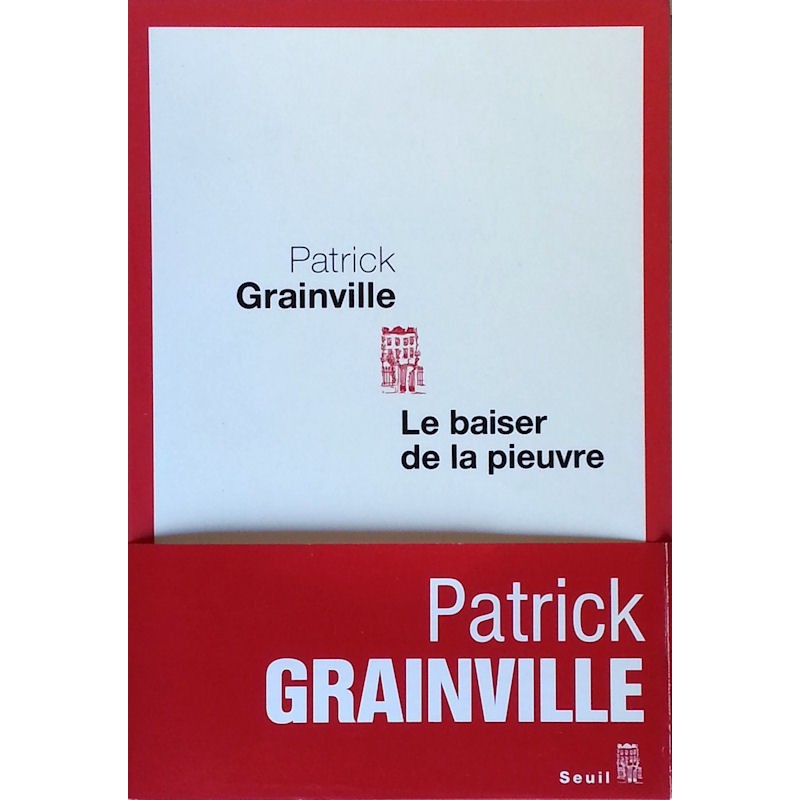 Patrick Grainville - Le baiser de la pieuvre