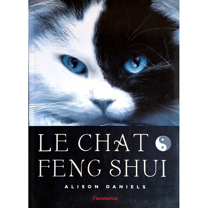 Alison Daniels - Le chat feng shui