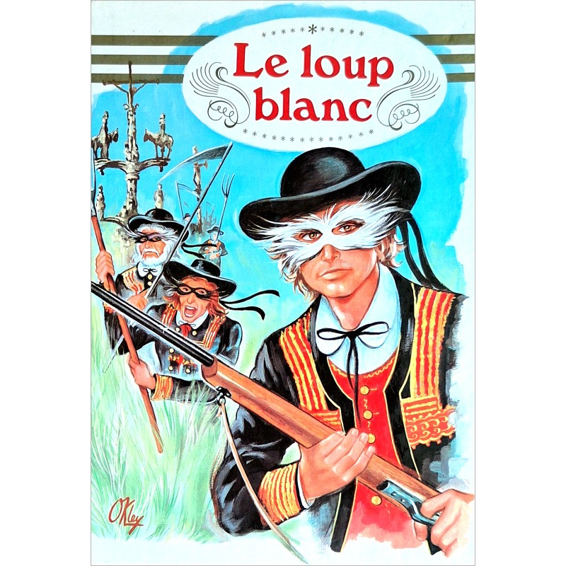 Paul Féval - Le loup blanc