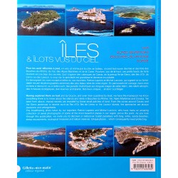 B. Caïetti, A. Gauthier, P. Lapoirie & M. Luccioni - Îles & îlots vus du ciel : Var, Alpes-Maritimes, Bouches-du-Rhône et Corse