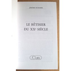 Jérôme Duhamel - Le bêtisier du XXe siècle