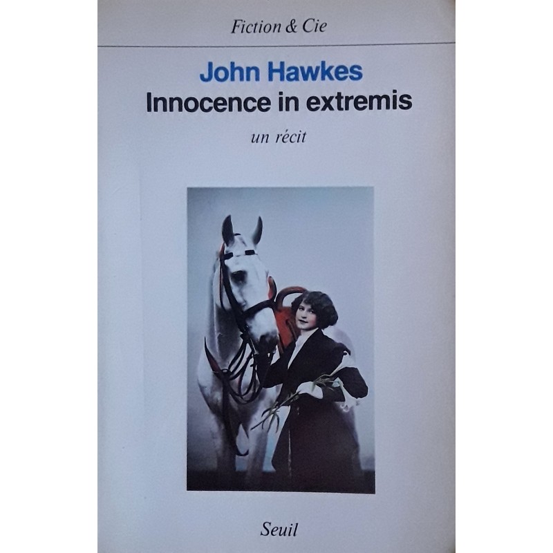 John Hawkes - Innocence in extremis