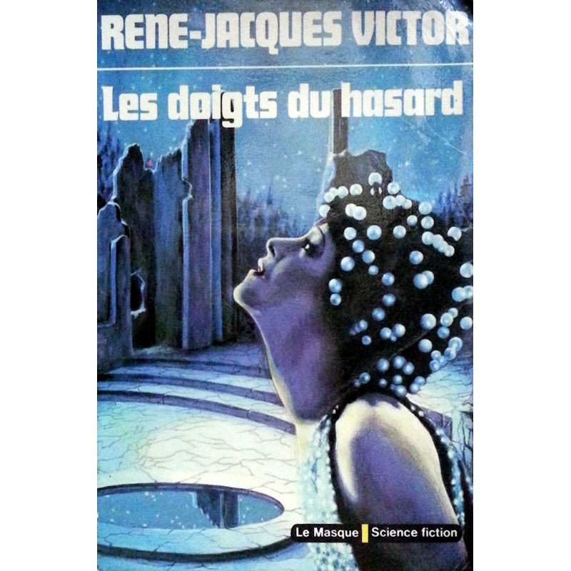 René-Jacques Victor - Les doigts du hasard