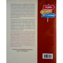 Elizabeth Moran - Le guide des accrocs qui s'y perdent : Feng Shui