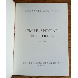 Emmanuel Auricoste - Émile-Antoine Bourdelle (1861-1929)