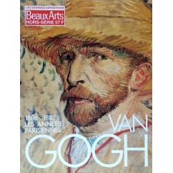 Van Gogh à Paris (1886-1888) : Les années parisiennes