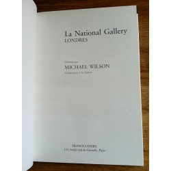 Michael Wilson - La National Gallery : Londres