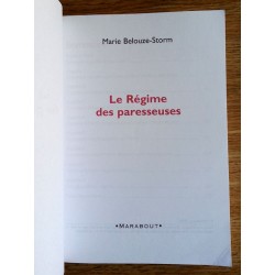 Marie Belouze-Storm - Le Régime des paresseuses