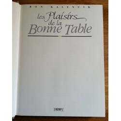 Ron Kalenuik - Les Plaisirs de la Bonne Table