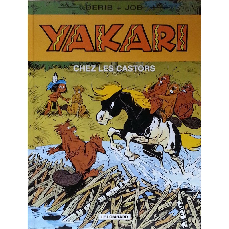 Derib & Job - Yakari, Tome 3 : Yakari chez les castors