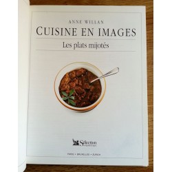 Anne Willan - Cuisine en images : Les plats mijotés