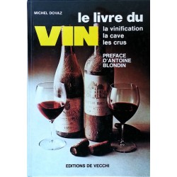 Michel Dovaz - Le livre du vin
