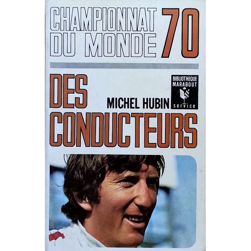 Michel Hubin - Championnat du monde 70 des conducteurs