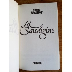 Pierre Saurat - La sauvagine