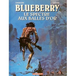 Charlier & Giraud - Blueberry, Tome 12 : Le spectre aux balles d'or