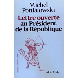 Michel Poniatowski - Lettre ouverte au Président de la République