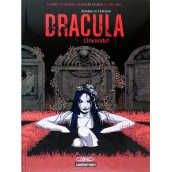 Dufranne & Kowalski - Dracula, Tome 1 : L'immortel