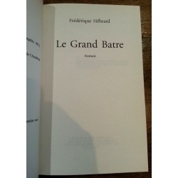 Frédérique Hébrard - Le Grand Batre
