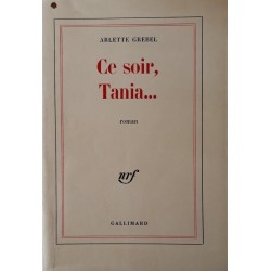 Arlette Grebel - Ce soir, Tania...