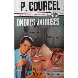P. Courcel - Ombres jalouses