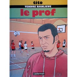 Tito - Tendre banlieue : Le prof