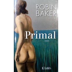 Robin Baker - Primal