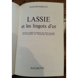 Suzanne Pairault - Lassie et les lingots d'or