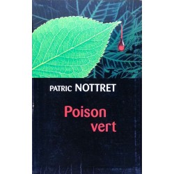 Patric Nottret - Poison vert