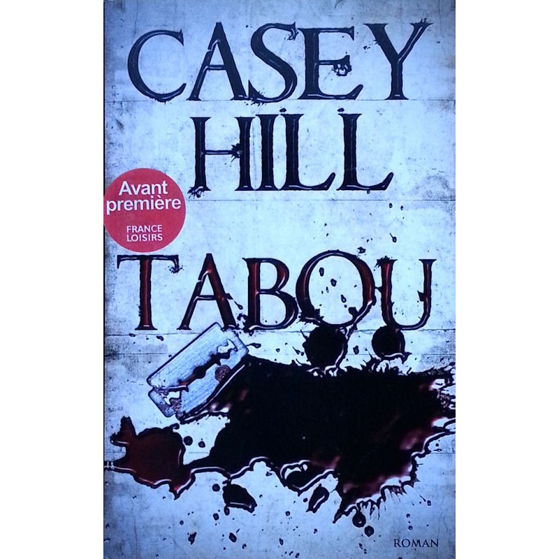 Casey Hill - Tabou