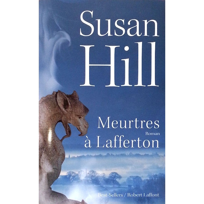 Susan Hill - Meurtres à Lafferton