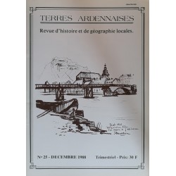 Terres Ardennaises n°25 - Décembre 1988