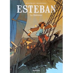 Matthieu Bonhomme - Esteban, Tome 1 : Le Baleinier