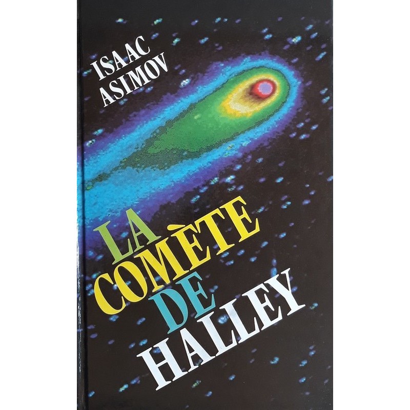 Isaac Asimov - La comète de Halley
