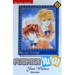 Yuu Watase - Fushigi Yugi, Vol. 3 : Un jeu étrange