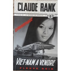 Claude Rank - Viet-Nam à vendre