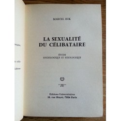 Marcel Eck - La sexualité du célibataire