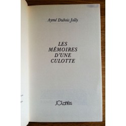 Aymé Dubois Jolly - Les mémoires d'une culotte
