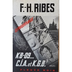 F.H. Ribes - KB-09...C.I.A. et K.G.B.