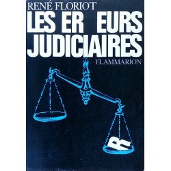 René Floriot - Les erreurs judiciaires