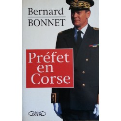 Bernard Bonnet - Préfet en Corse