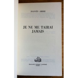 Joannès Ambre - Je ne me tairai jamais