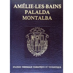 Amélie-Les-Bains - Palalda - Montalba