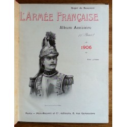 Roger de Beauvoir - L'armée française : Album annuaire - 1906