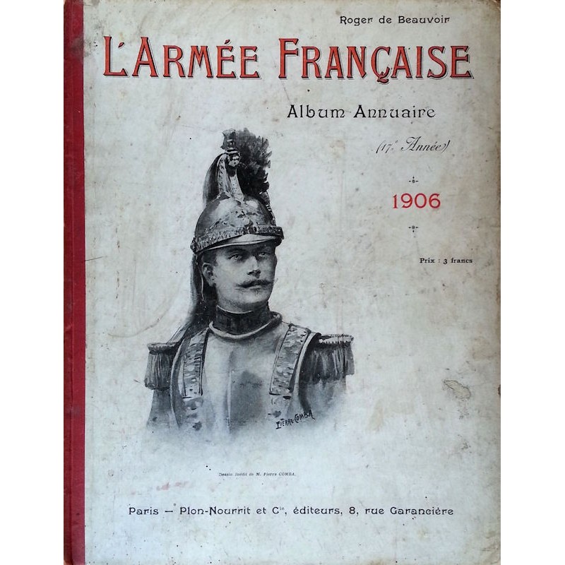 Roger de Beauvoir - L'armée française : Album annuaire - 1906