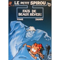 Tome & Janry - Le petit Spirou, Tome 13 : Fais de beaux rêves !